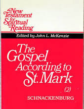 THE GOSPEL ACCORDING TO ST MARK, VOL. I (NEW TESTAMENT FOR SPIRITUAL READING)